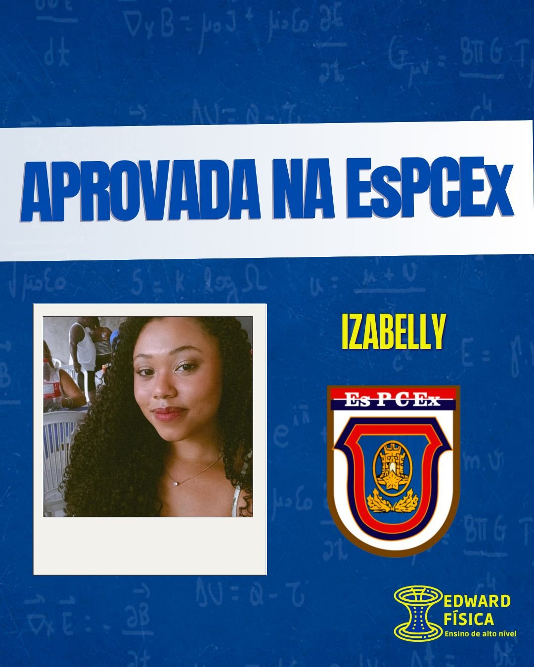 Izabelly, aprovada na EsPCEx