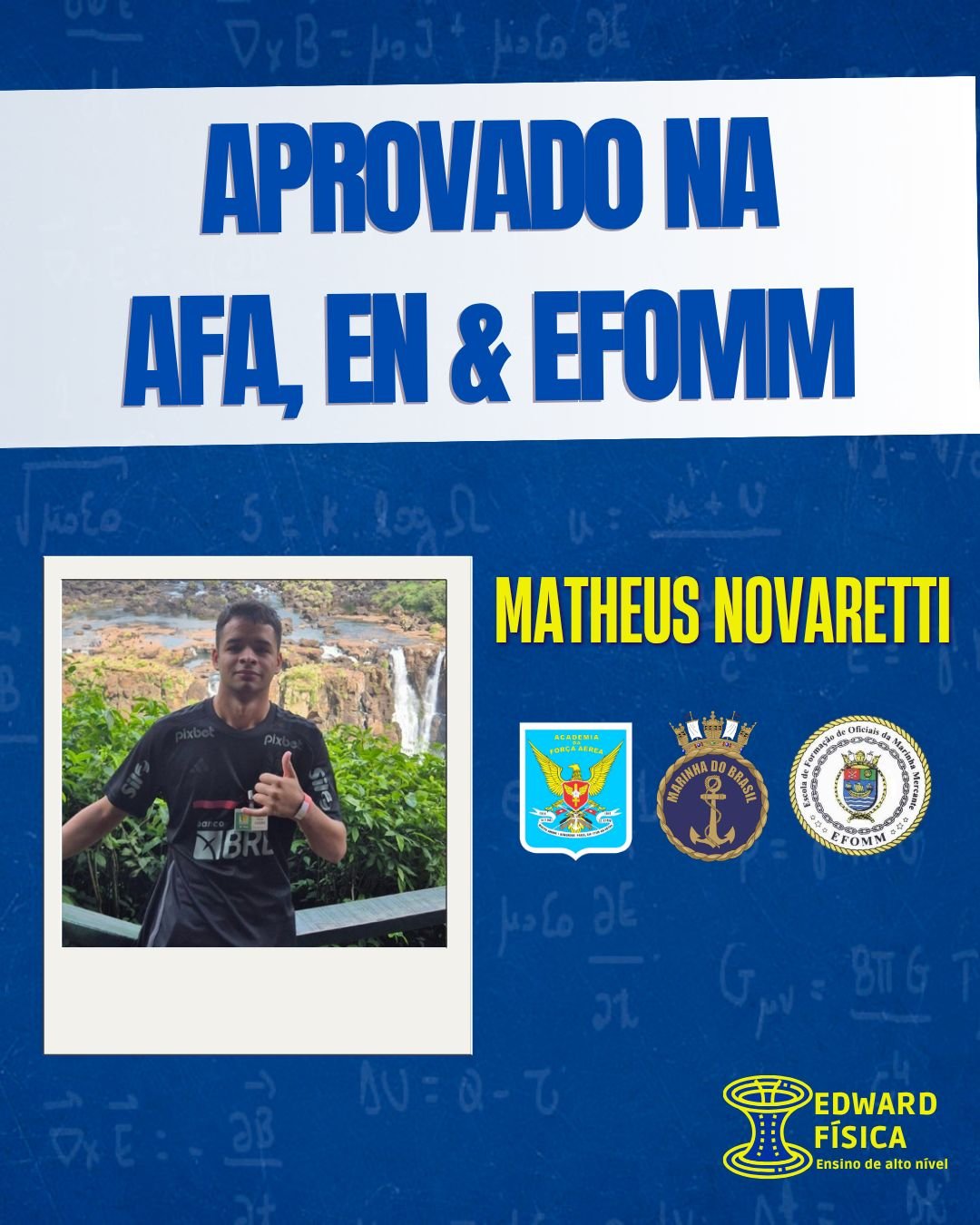 Matheus Novaretti, aprovado na AFA, EN e EFOMM